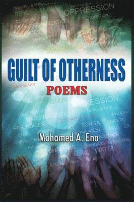 Mohamed A Eno - Guilt of Otherness, Häftad