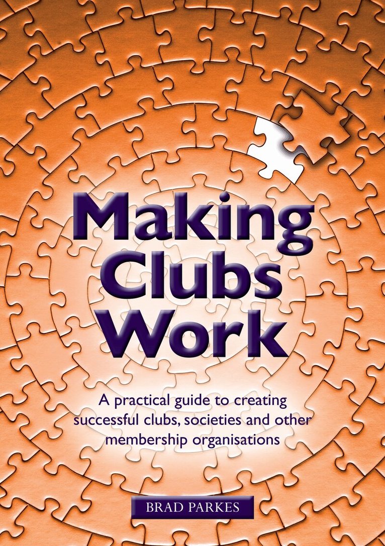Brad Parkes - Making Clubs Work, Häftad