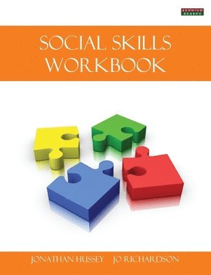 Jonathan Hussey, Jo Richardson - Social Skills Workbook, Häftad