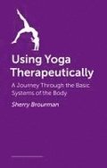 Using Yoga Therapeutically