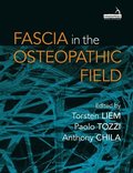 Fascia in the Osteopathic Field