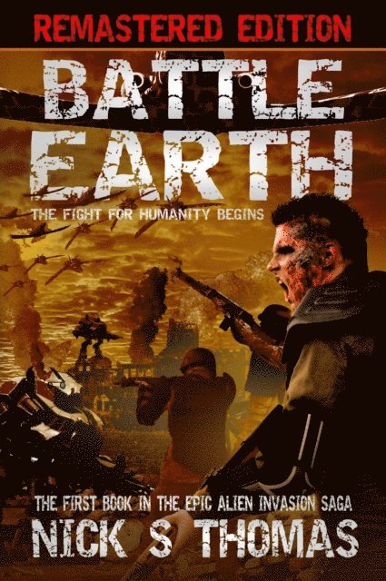 Nick S. Thomas - Battle Earth [Remastered Edition] (Book 1), E-bok