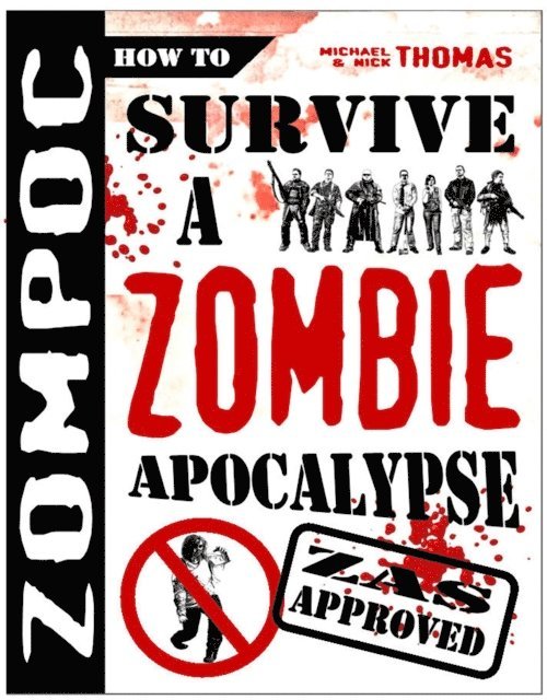 Michael G. Thomas - ZOMPOC: How to Survive a Zombie Apocalypse, E-bok
