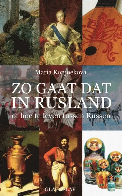 Maria Konjoekova - Zo Gaat dat in Rusland, E-bok. Tillgänglighet: Lägg i varukorg