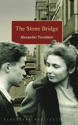 Alexander Terekhov - Stone Bridge, Inbunden