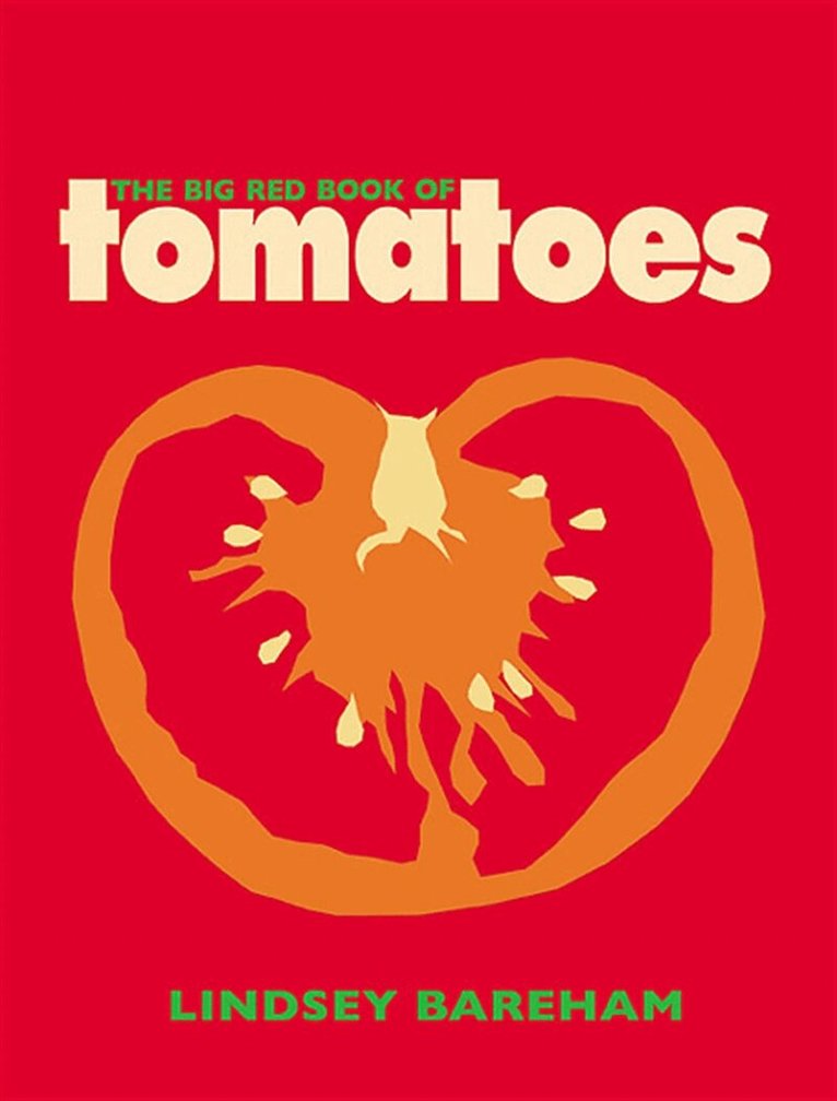 Lindsey Bareham - The Big Red Book of Tomatoes, E-bok