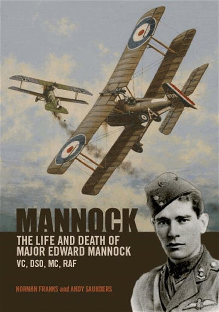 Norman Franks, Andy Saunders - Mannock, E-bok