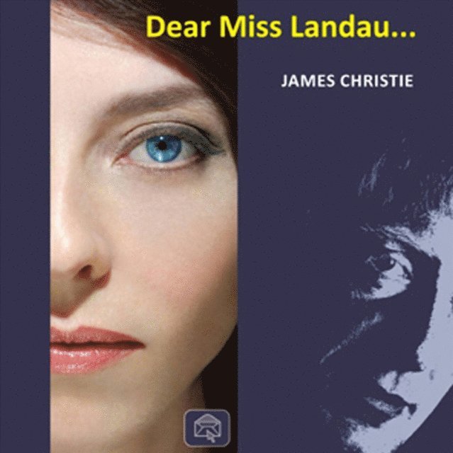 James Christie - Dear Miss Landau, Ljudbok