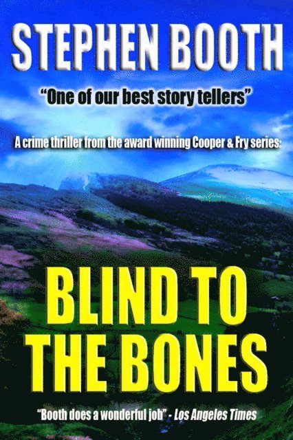 Stephen Booth - Blind to the Bones, E-bok