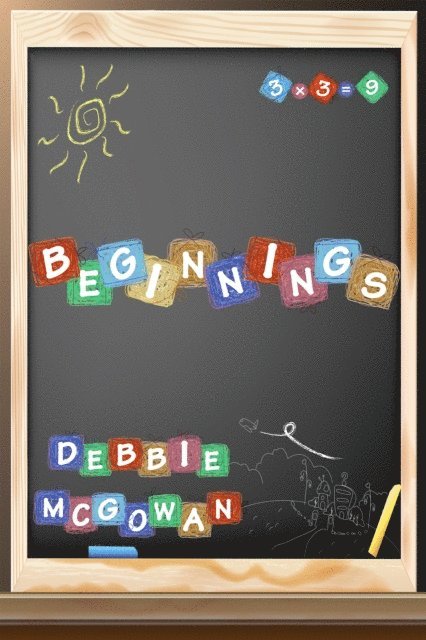 Debbie McGowan - Beginnings, E-bok