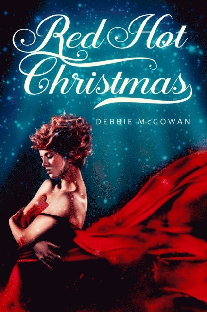 Debbie McGowan - Red Hot Christmas, E-bok