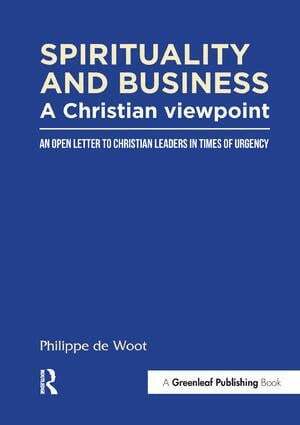Philippe de Woot - Spirituality and Business: A Christian Viewpoint, Häftad. Tillgänglighet: Lägg i varukorg