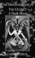 Dedalus Book of the Occult: A Dark Muse