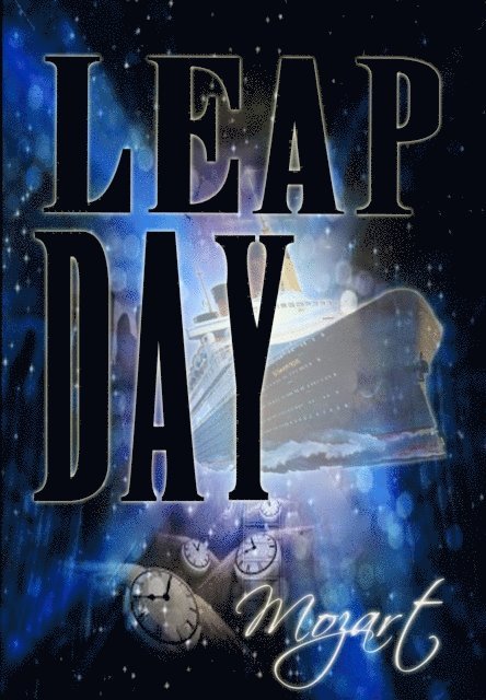 Mozart - Leap Day, E-bok. Tillgänglighet: Lägg i varukorg