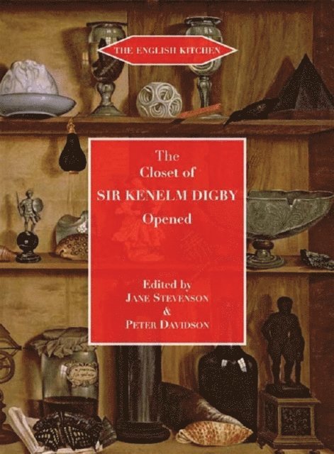 Kenelm Digby - Closet of the Eminently Learned Sir Kenelm Digby, E-bok