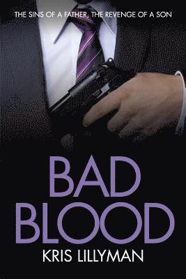 Kris Lillyman - Bad Blood, Häftad. Tillgänglighet: Lägg i varukorg