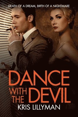 Kris Lillyman - Dance With The Devil, Häftad. Tillgänglighet: Lägg i varukorg