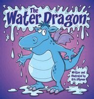 Kris Lillyman - Water Dragon (Hard Cover), Inbunden. Tillgänglighet: Lägg i varukorg