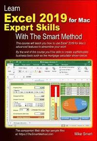 Learn Excel 2019 for Mac Expert Skills with The Smart Method