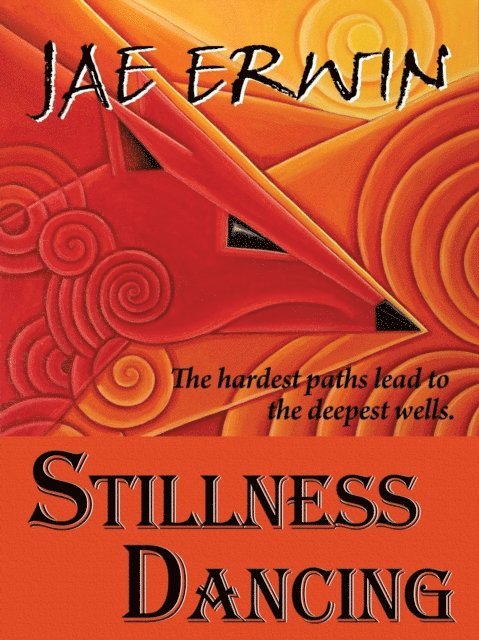 Jae Erwin - Stillness Dancing, E-bok