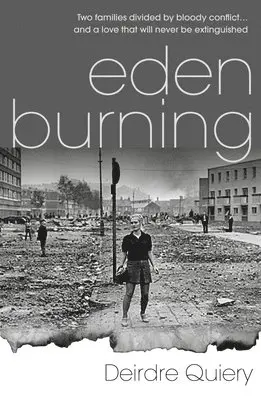 Deirdre Quiery - Eden Burning, Häftad. Tillgänglighet: Tillfälligt slut