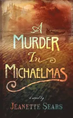 Sears - Murder in Michaelmas  A, Häftad. Tillgänglighet: Tillfälligt slut