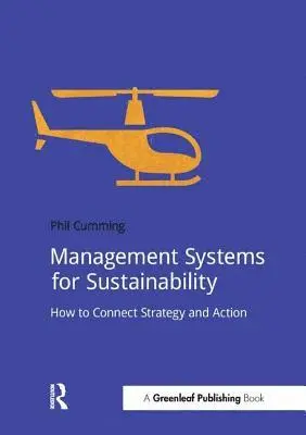 Phil Cumming - Management Systems for Sustainability, Häftad. Tillgänglighet: Lägg i varukorg