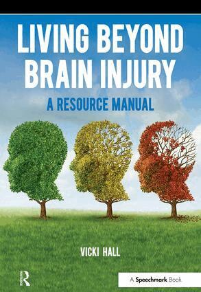 Vicki Hall - Living Beyond Brain Injury, Häftad. Tillgänglighet: Lägg i varukorg