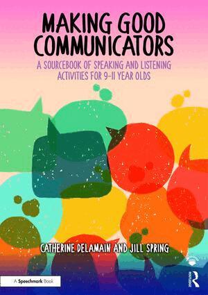 Catherine Delamain, Jill Spring - Making Good Communicators, Häftad. Tillgänglighet: Tillfälligt slut