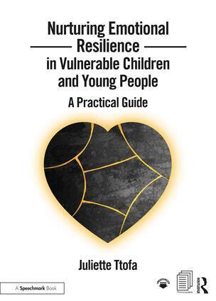 Juliette Ttofa - Nurturing Emotional Resilience in Vulnerable Children and Young People, Häftad. Tillgänglighet: Lägg i varukorg