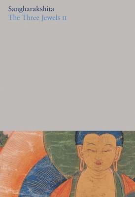 Sangharakshita - Three Jewels II, Häftad