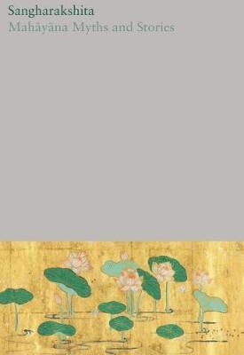 Mahayana Myths and Stories, Inbunden