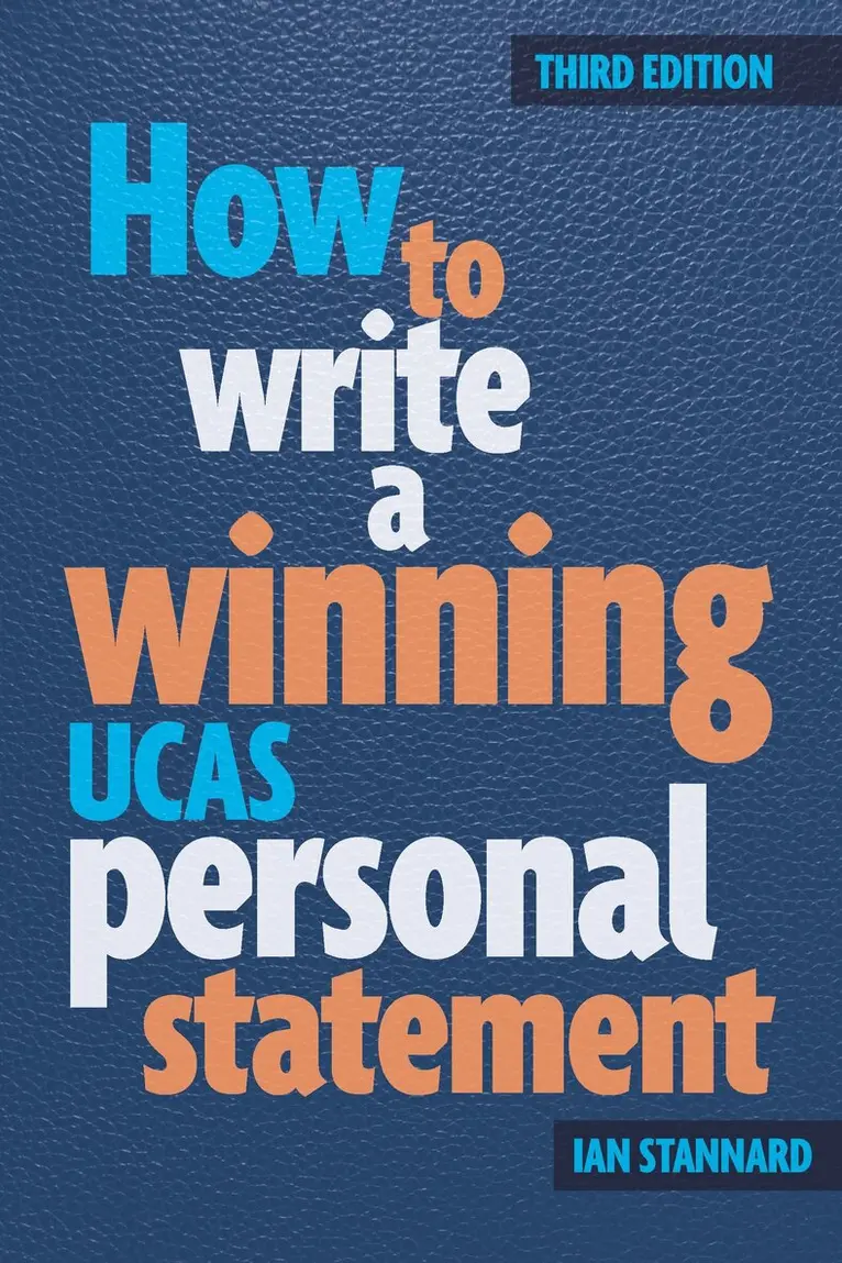 Ian Stannard - How to Write a Winning UCAS Personal Statement, Häftad. Tillgänglighet: Lägg i varukorg
