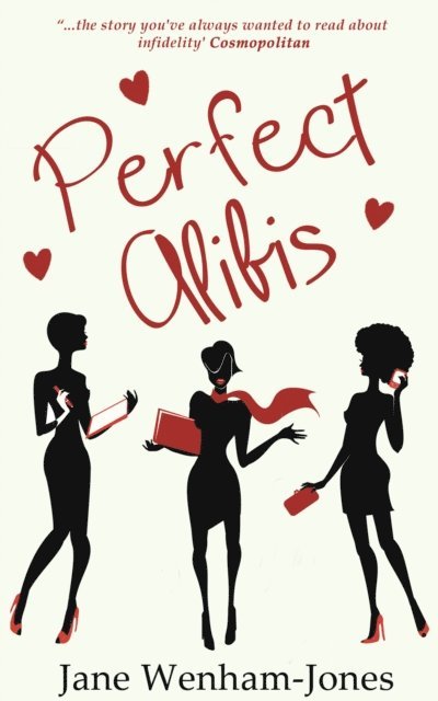 Jane Wenham-Jones - Perfect Alibis, E-bok