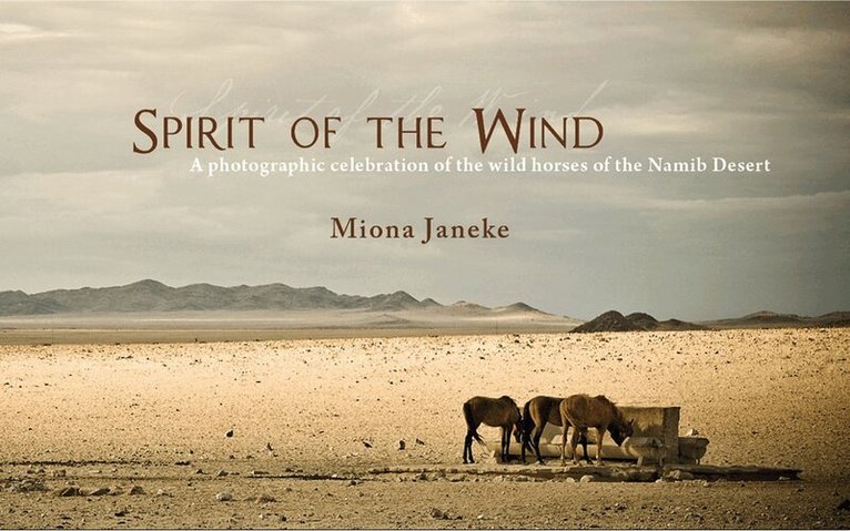 Miona Janeke - Spirit of the Wind, Inbunden