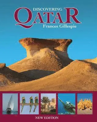 Frances Gillespie - Discovering Qatar, Häftad. Tillgänglighet: Lägg i varukorg