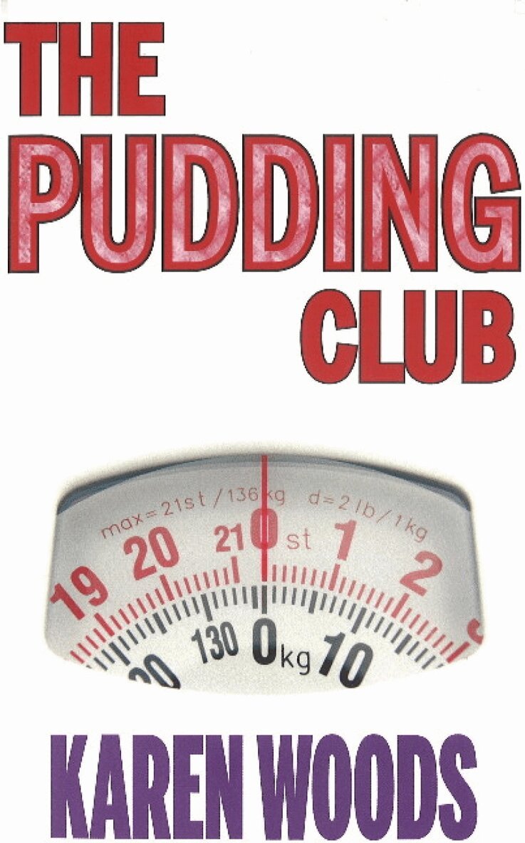 Karen Woods - Pudding Club, Häftad