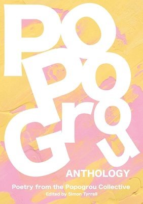 Simon Tyrrell - Popogrou Anthology, Häftad