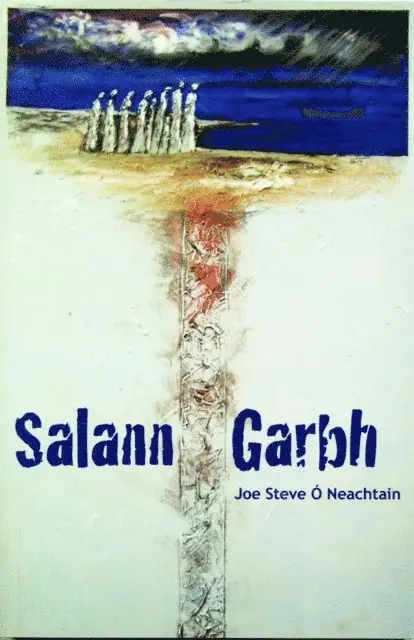 Joe Steve O Neachtain - Salann Garbh, E-bok. Tillgänglighet: Lägg i varukorg