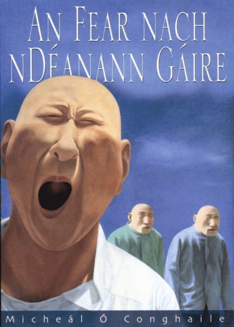 Micheal O Conghaile - An Fear nach nDéanann Gáire, E-bok