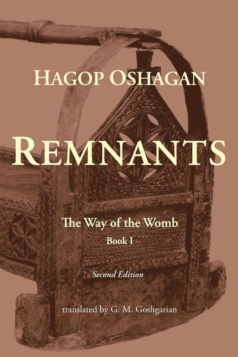 Hagop Oshagan - Remnants, Häftad