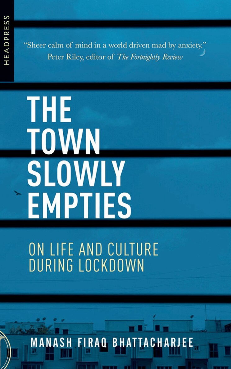 Manash Firaq Bhattacharjee - Town Slowly Empties, Häftad