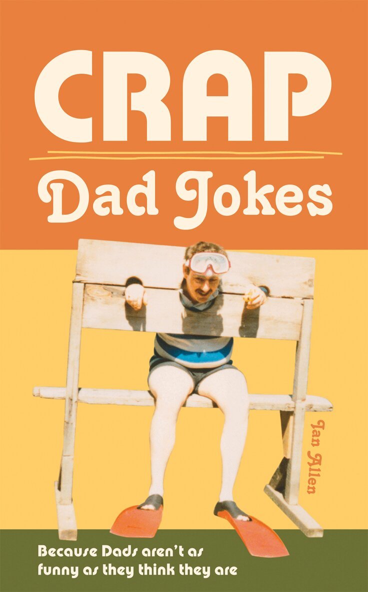 Ian Allen - Crap Dad Jokes, E-bok. Tillgänglighet: Lägg i varukorg