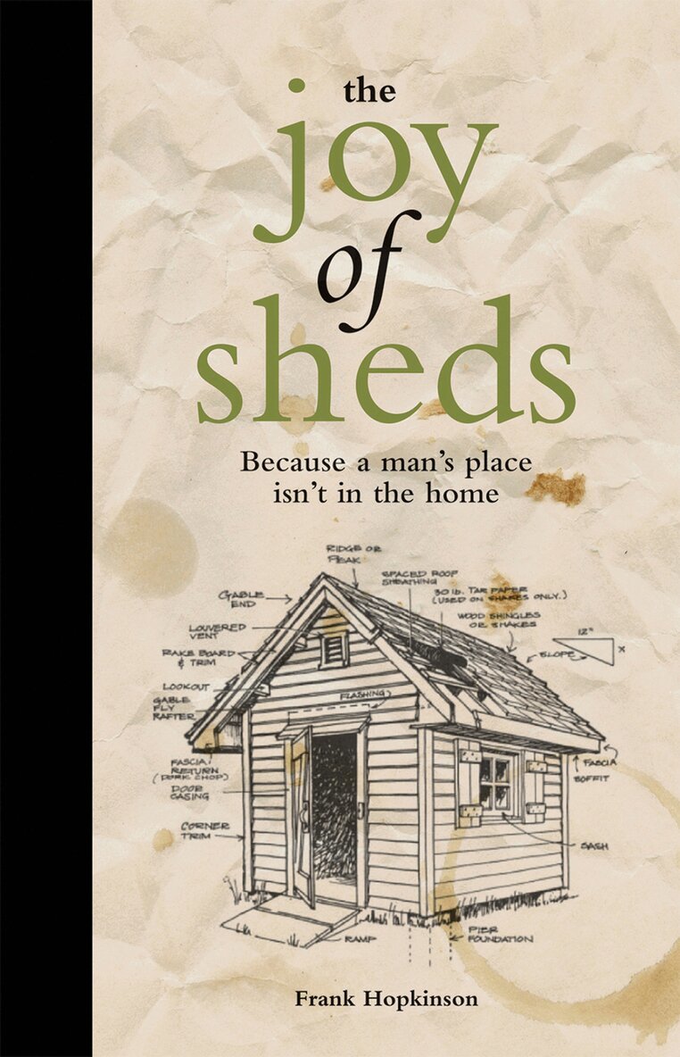 Frank Hopkinson - Joy of Sheds, E-bok