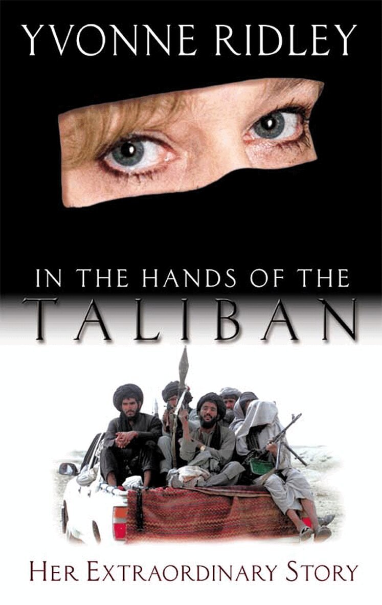 Yvonne Ridley - In the Hands of the Taliban, E-bok