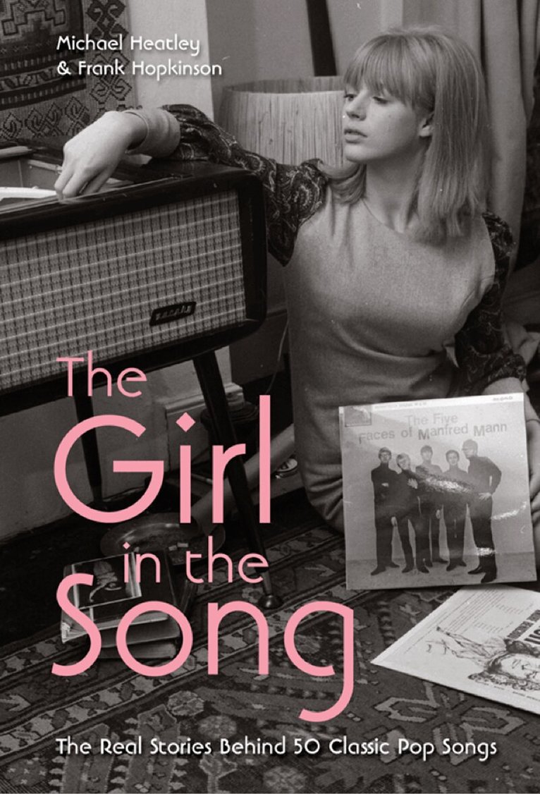 Michael Heatley, Frank Hopkinson - Girl in the Song, E-bok