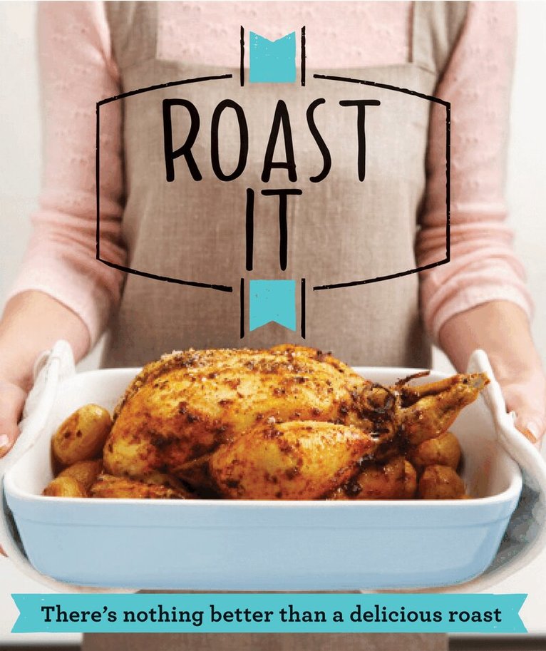 Good Housekeeping Institute - Roast It, E-bok