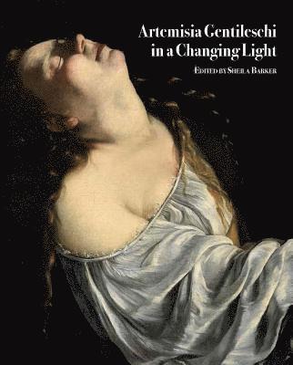 Sheila Barker - Artemisia Gentileschi in a Changing Light, Inbunden. Tillgänglighet: Tillfälligt slut