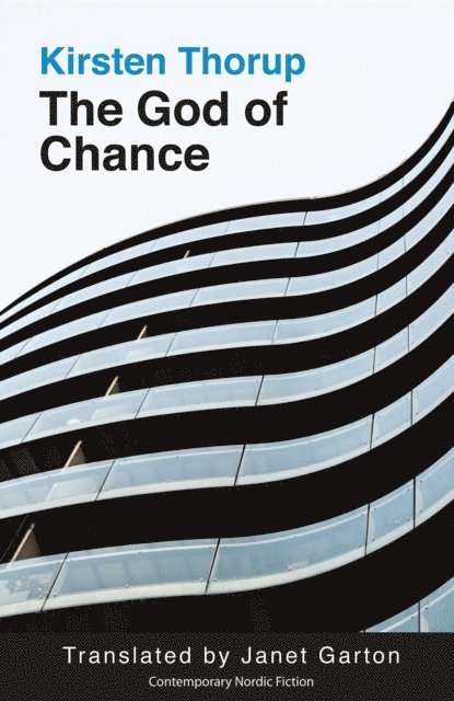 Kirsten Thorup - God of Chance, E-bok