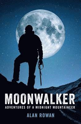 Alan Rowan - Moonwalker, Häftad